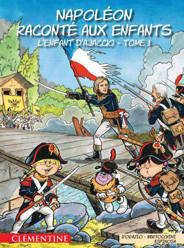 Couverture de l'album Napoléon raconté aux enfants Tome 1 L'Enfant d'Ajaccio