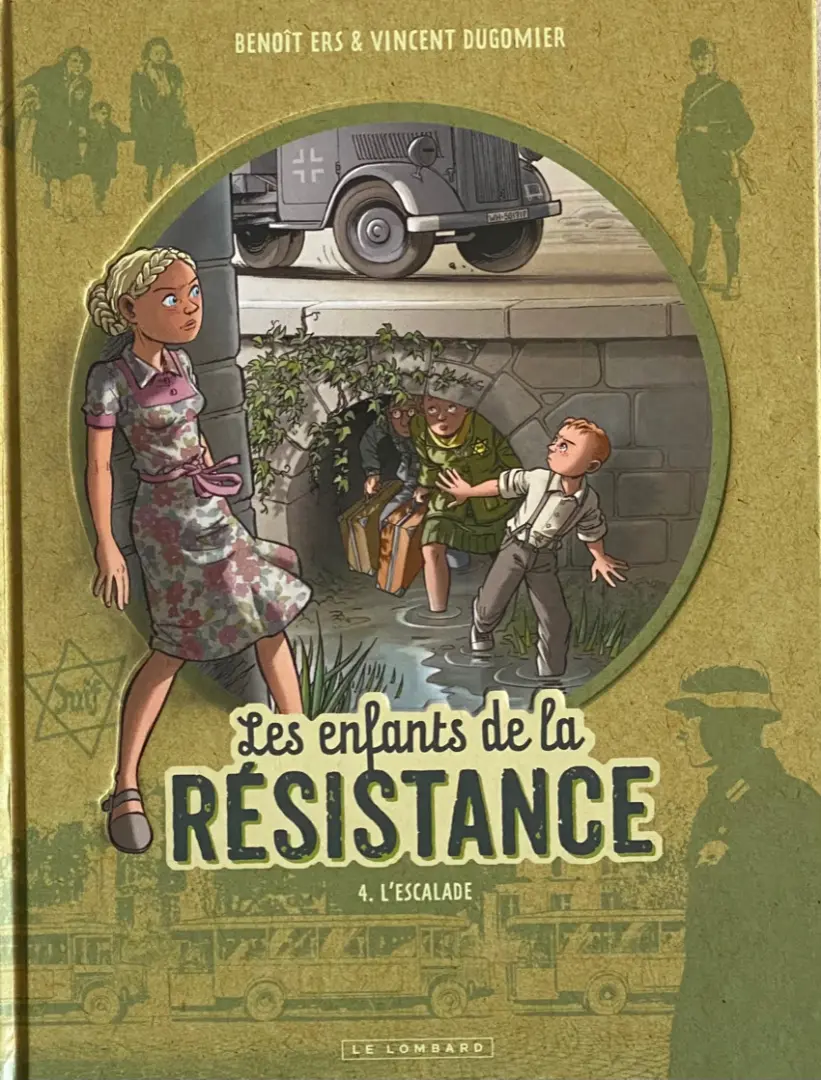 Couverture de l'album Les Enfants de la Résistance Tome 4 L'escalade