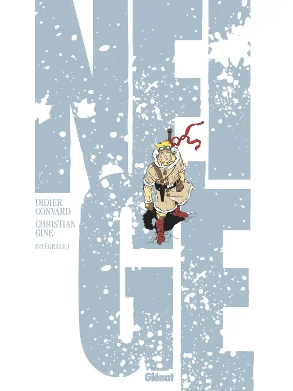 Couverture de l'album Neige L'Intégrale Intégrale 1
