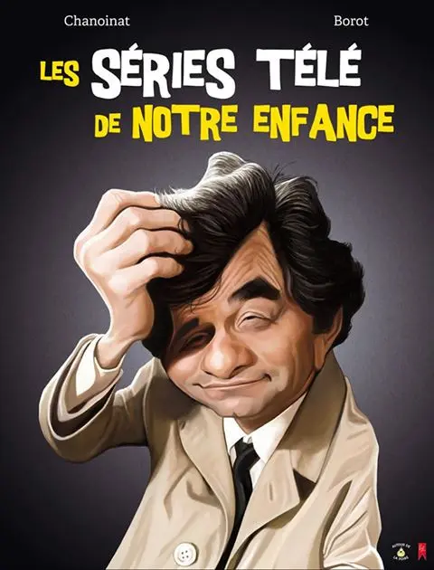 Couverture de l'album Les séries télé de notre enfance