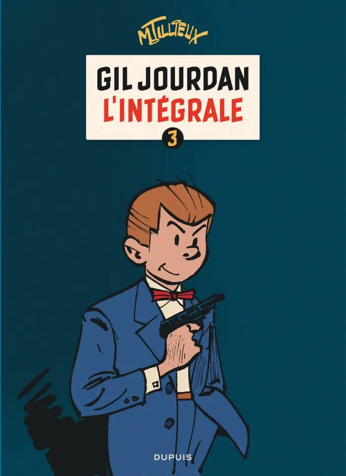 Couverture de l'album Gil Jourdan Intégrale Tome 3 L'intégrale 3