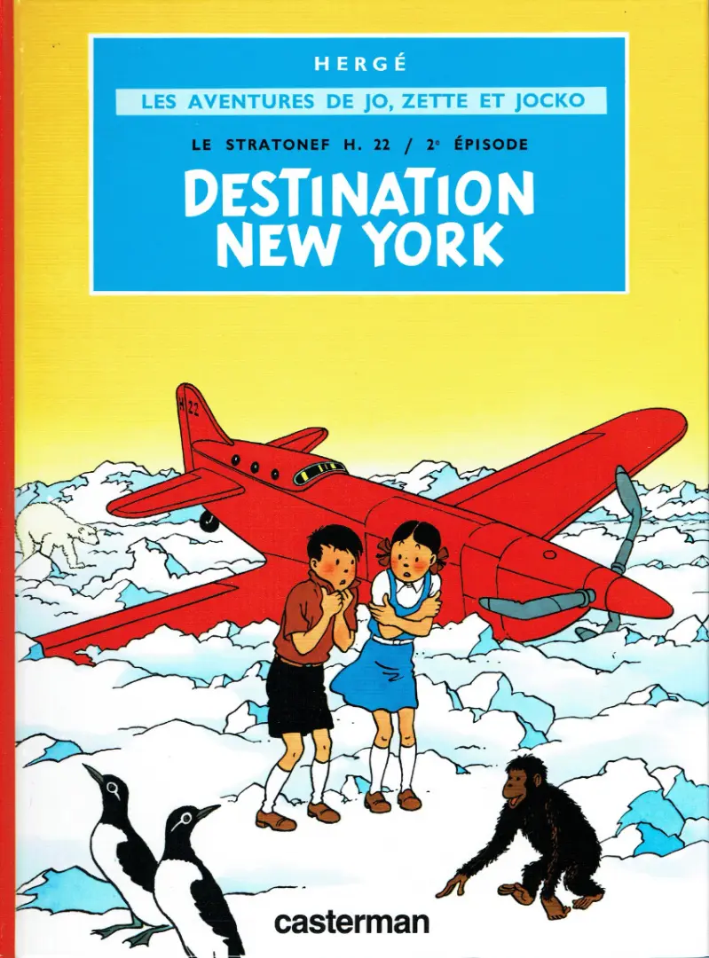 Couverture de l'album Les Aventures de Jo, Zette et Jocko Tome 2 Destination New York