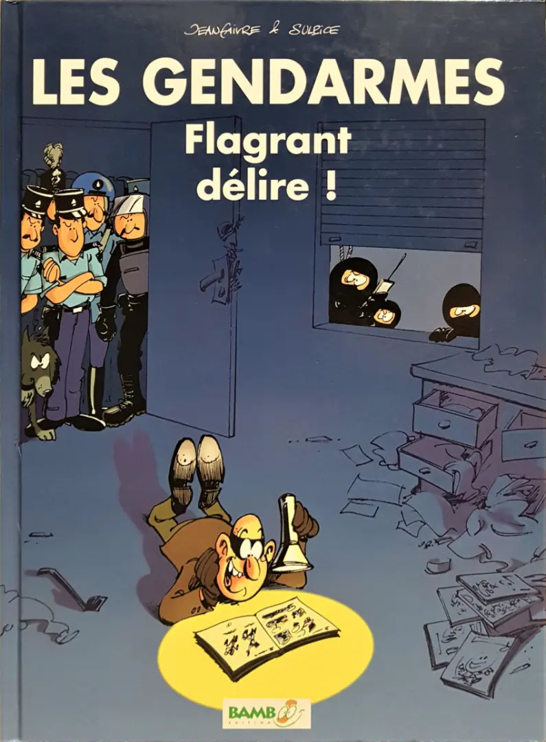 Couverture de l'album Les Gendarmes Tome 1 Flagrant délire !