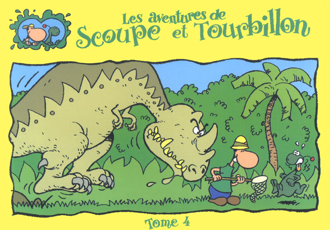 Couverture de l'album Les aventures de Scoupe et Tourbillon Tome 4