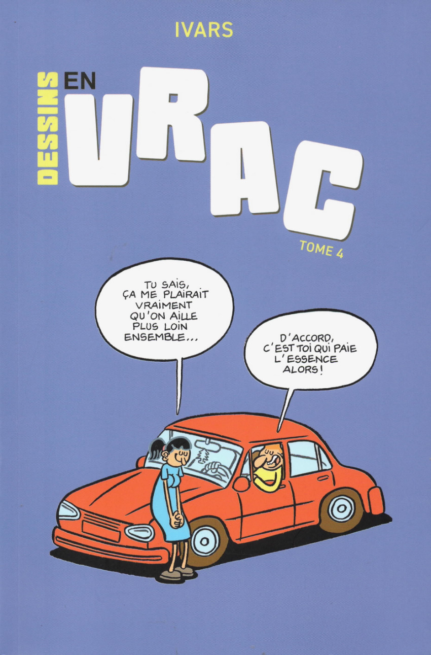 Couverture de l'album Dessins en vrac Tome 4 Dessins en vrac