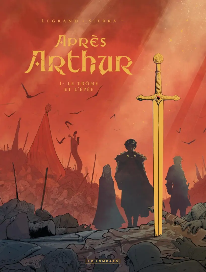 Couverture de l'album Après Arthur 1 Le Trône et l'épée