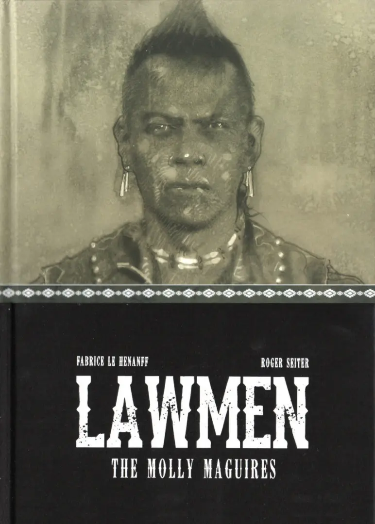 Couverture de l'album Lawmen Tome 2 The Molly Maguires