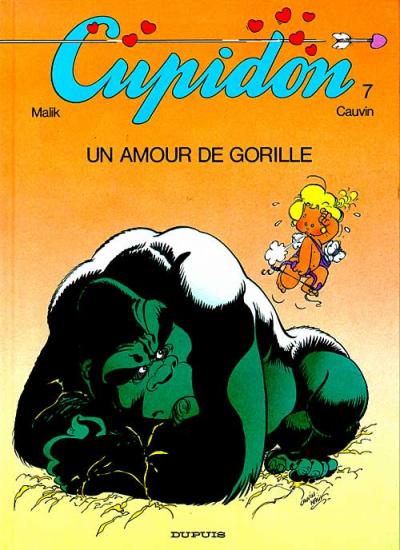 Couverture de l'album Cupidon Tome 7 Un amour de gorille