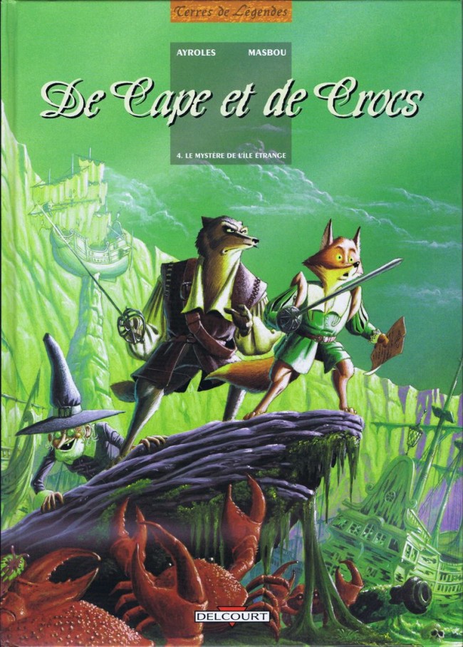 Couverture de l'album De Cape et de Crocs Tome 4 Le mystère de l'île étrange
