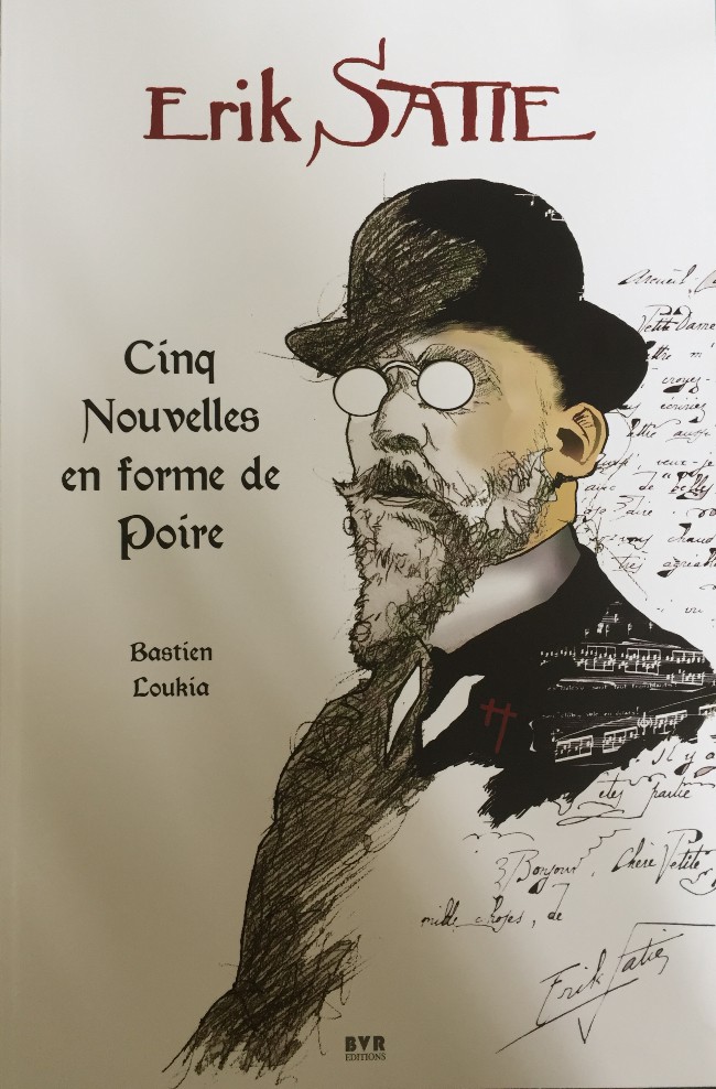 Couverture de l'album Erik Satie Cinq nouvelles en forme de poire