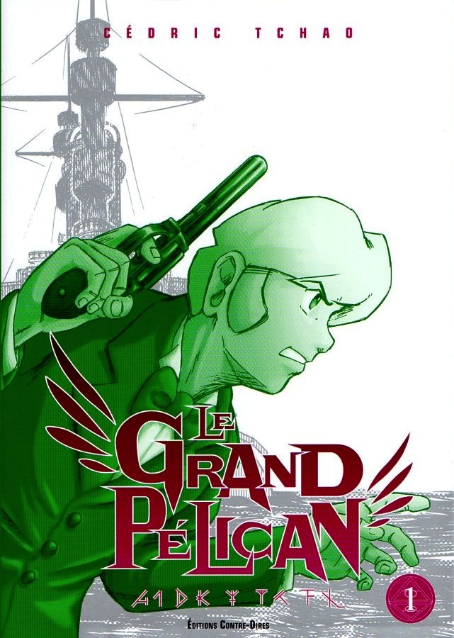 Couverture de l'album Le Grand pélican Tome 1