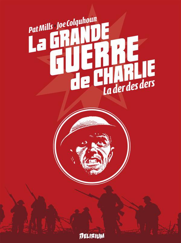 Couverture de l'album La Grande Guerre de Charlie Volume 10 La der des ders