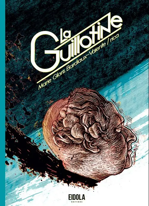 Couverture de l'album La Guillotine
