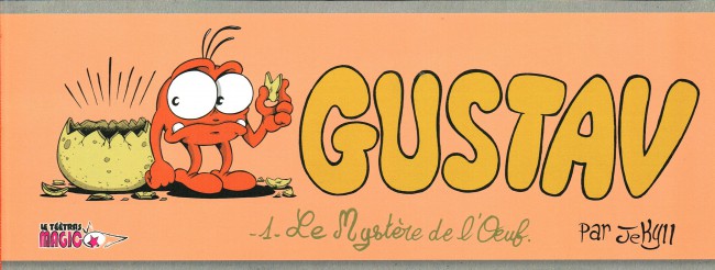 Couverture de l'album Gustav Tome 1 le Mystère de l'œuf