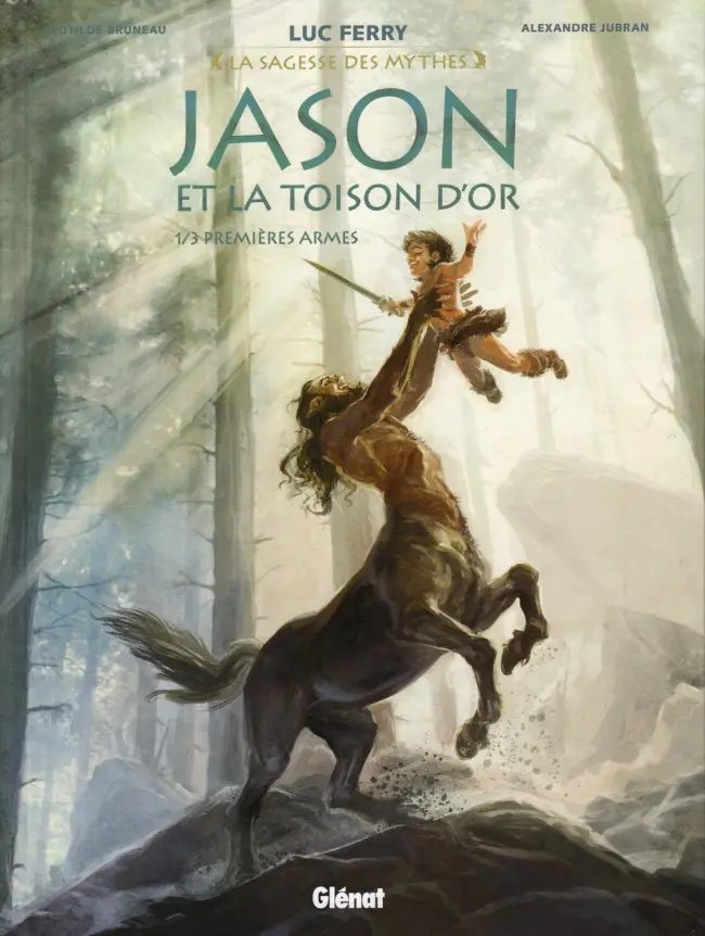 Couverture de l'album Jason et la Toison d'Or Tome 1 Premières armes