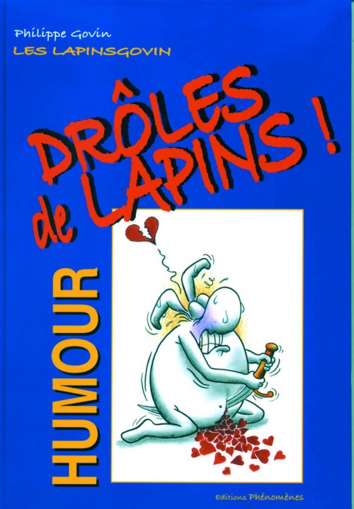 Couverture de l'album Les Lapinsgovin Tome 1 Drôles de Lapins !