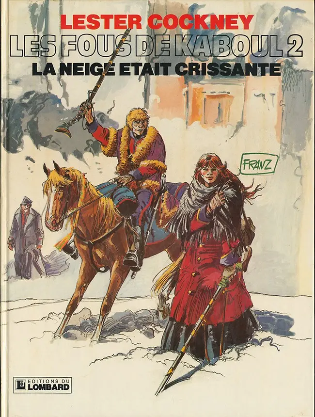 Couverture de l'album Lester Cockney Tome 2 La neige était crissante