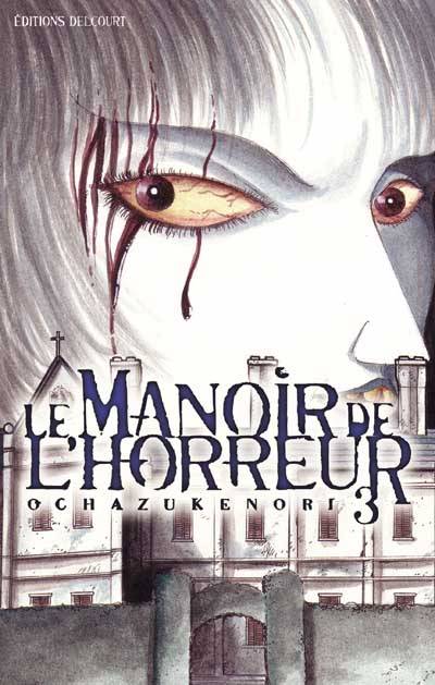 Couverture de l'album Le Manoir de l'horreur Tome 3