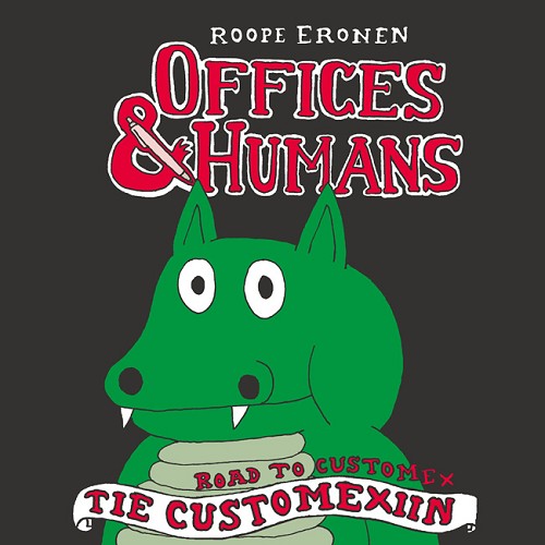 Couverture de l'album Offices & Humans Road to customex - Tie customexiin