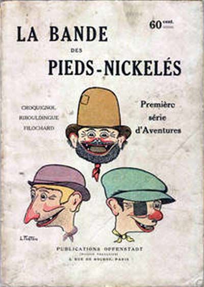 Couverture de l'album Les Pieds Nickelés 1ère série (1915-1917) Tome 1 Première série d'Aventures
