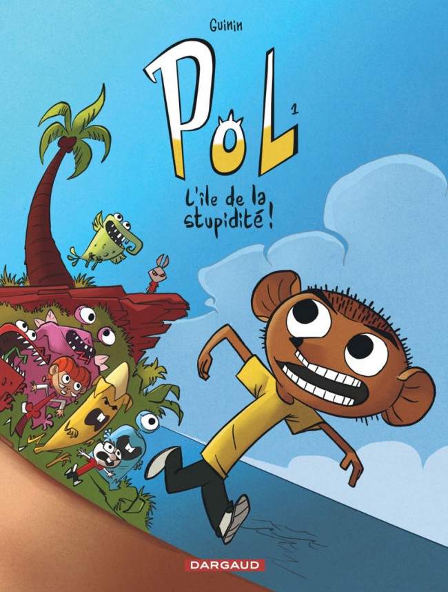 Couverture de l'album Pol Tome 1 L'île de la stupidité