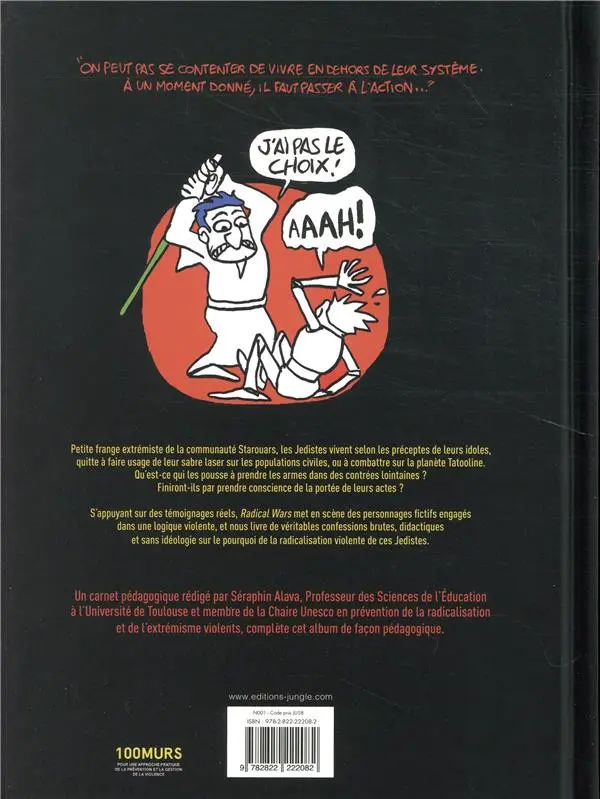 Verso de l'album Radical wars Une plongé dans la radicalisation armée