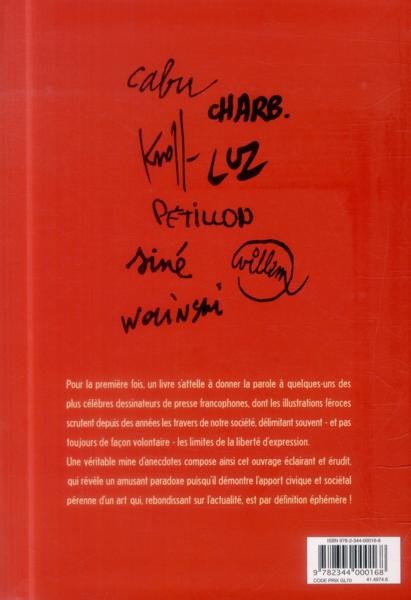 Verso de l'album Dessinateurs de presse Entretiens avec Cabu, Charb, Kroll, Luz, Pétillon, Siné, Willem et Wolinski