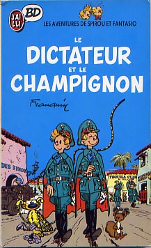 Couverture de l'album Spirou et Fantasio - Poche Tome 7 Le Dictateur et le Champignon