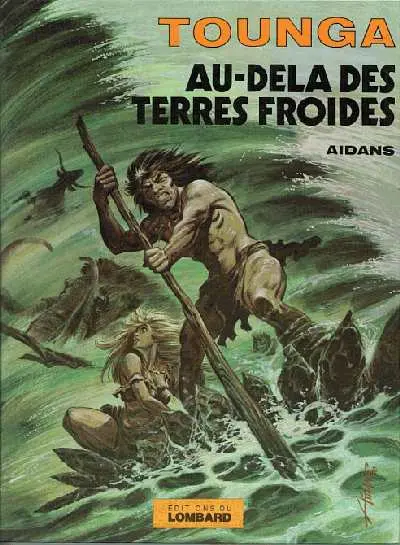 Couverture de l'album Tounga Tome 5 Au-delà des terres froides