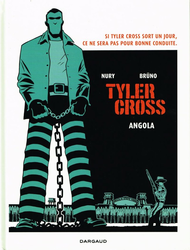Couverture de l'album Tyler Cross Tome 2 Angola