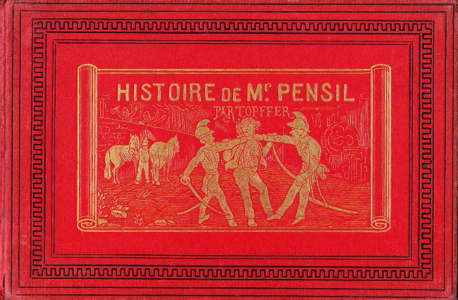 Couverture de l'album Rodolphe Töpffer - Littérature en estampes Monsieur Pensil