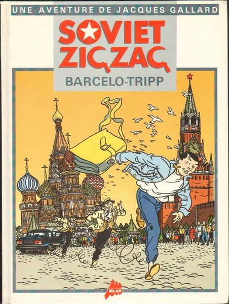 Couverture de l'album Une aventure de Jacques Gallard Tome 2 Soviet Zig Zag