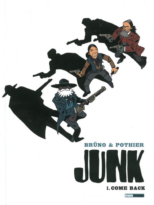 Couverture de l'album Junk Tome 1 Come Back