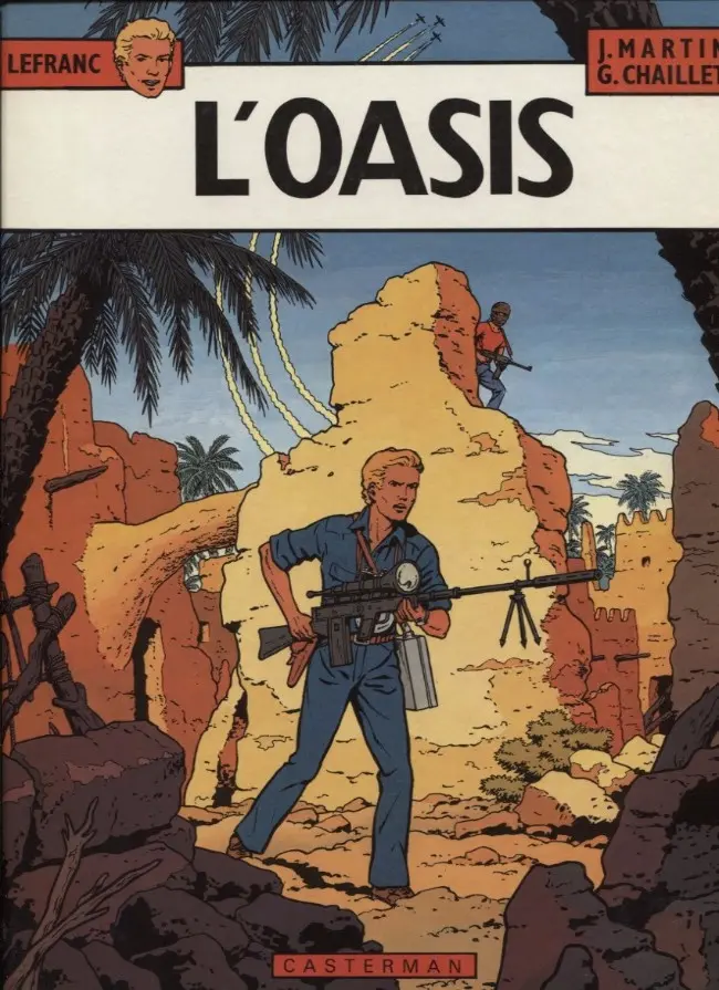 Couverture de l'album Lefranc Tome 7 L'oasis