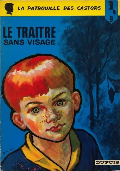 Couverture de l'album La Patrouille des Castors Tome 9 Le Traître sans visage