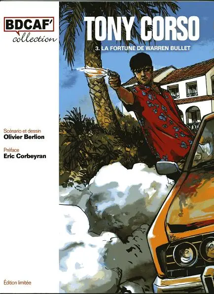Couverture de l'album Tony Corso Tome 3 La fortune de Warren Bullet