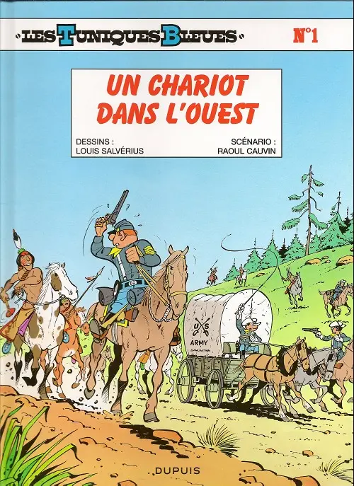 Couverture de l'album Les Tuniques Bleues Tome 1 Un chariot dans l'Ouest