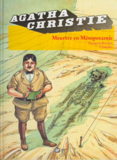 Couverture de l'album Agatha Christie Tome 12 Meurtre en Mésopotamie