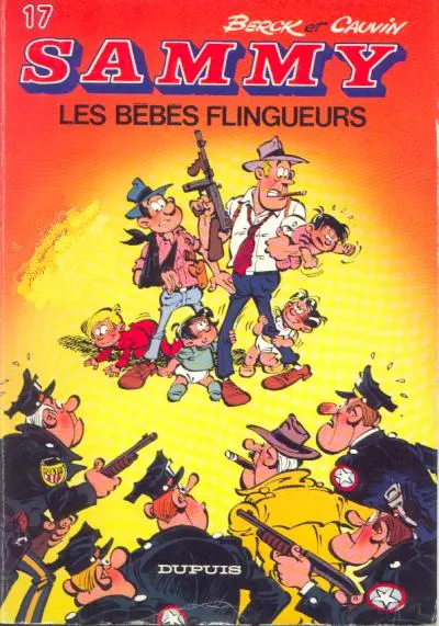 Couverture de l'album Sammy Tome 17 Les bébés flingueurs