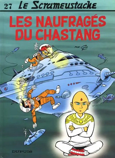 Couverture de l'album Le Scrameustache Tome 27 Les naufragés du Chastang