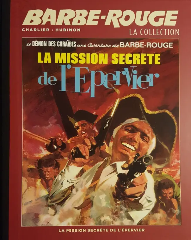 Couverture de l'album Barbe-Rouge La collection Tome 12 La Mission Secrète de l'Epervier