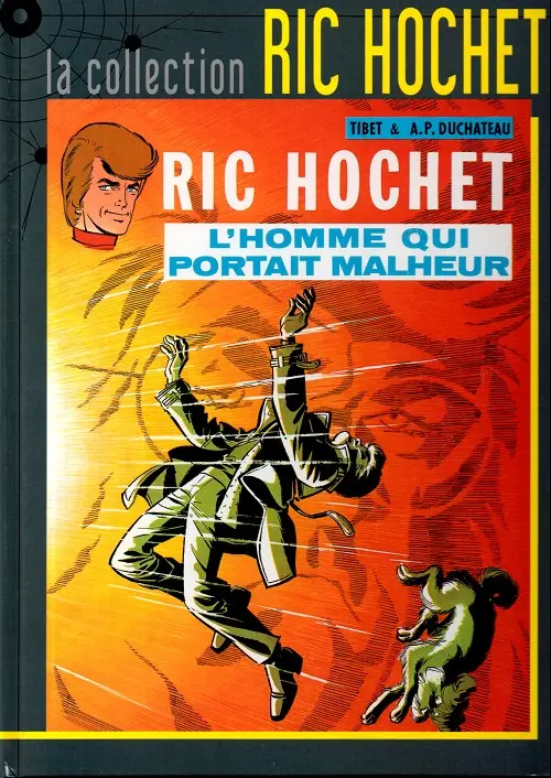 Couverture de l'album Ric Hochet La collection Tome 20 L'homme qui portait malheur