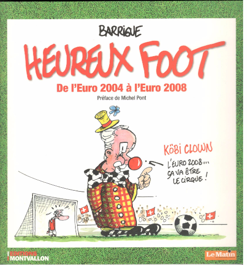 Couverture de l'album Heureux Foot - De l'Euro 2004 à l'Euro 2008