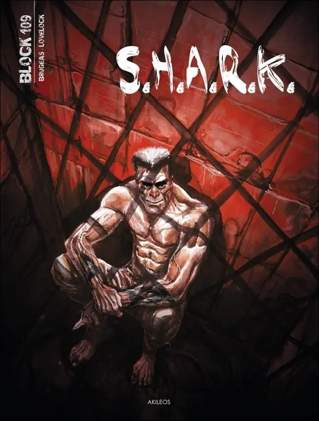 Couverture de l'album Block 109 Tome 6 S.H.A.R.K.