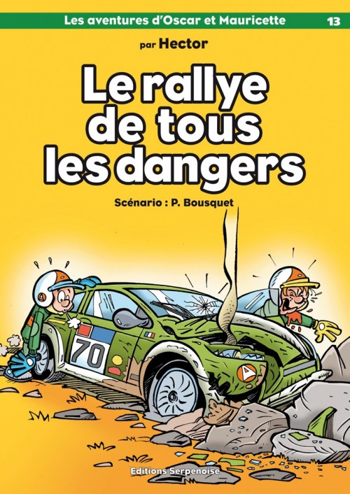 Couverture de l'album Les aventures d'Oscar et Mauricette Tome 13 Le rallye de tous les dangers