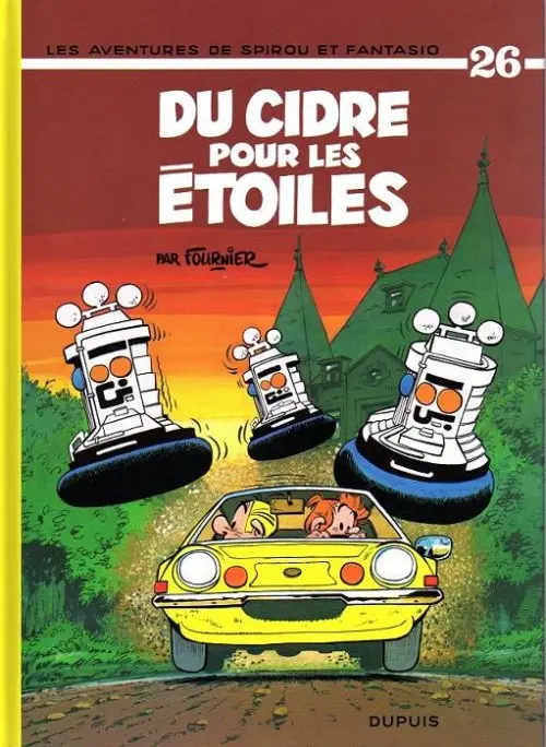 Couverture de l'album Spirou et Fantasio Tome 26 Du cidre pour les étoiles