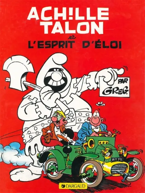 Couverture de l'album Achille Talon Tome 25 Achille Talon et l'esprit d'Éloi