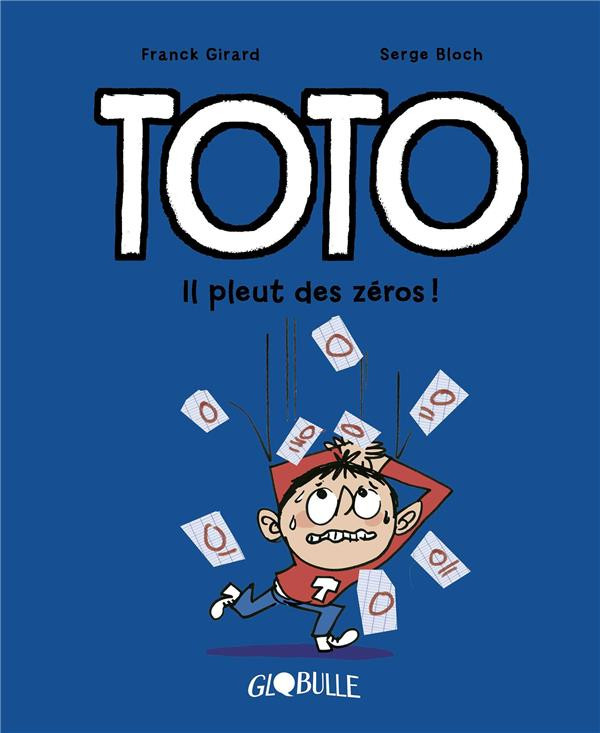 Couverture de l'album Toto Tome 10 Il pleut des zéros !