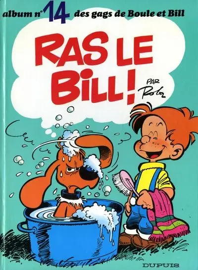 Couverture de l'album Boule & Bill Tome 14 Ras le Bill !