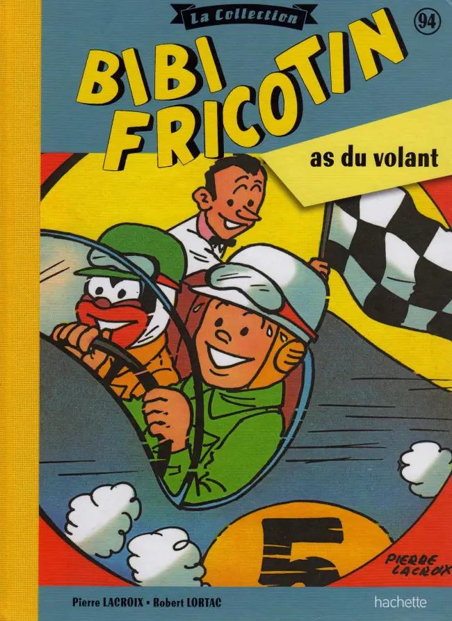 Couverture de l'album Bibi Fricotin Tome 94 Bibi Fricotin As du volant